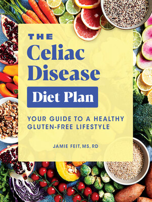 cover image of The Celiac Disease Diet Plan